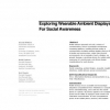 Exploring wearable ambient displays for social awareness