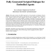 Fully generated scripted dialogue for embodied agents