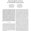 Improving quality of service for switched processing systems