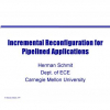 Incremental reconfiguration for pipelined applications