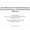 Joint optimization of relay strategies and resource allocations in cooperative cellular networks