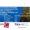 Process-Aware Information System Development for the Healthcare Domain - Consistency, Reliability, and Effectiveness